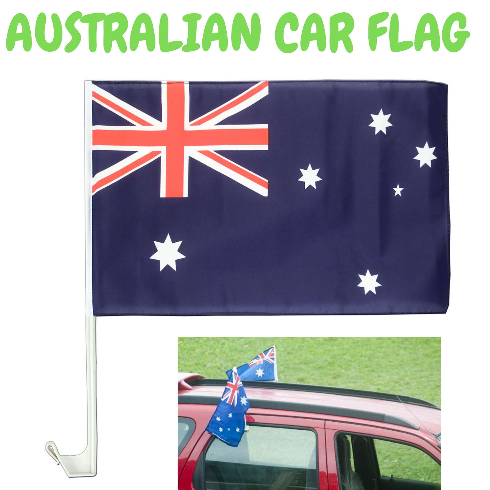 1x AUSTRALIA CAR FLAG with Window Clip Flags Australia Day 30cm x 45cm 6
