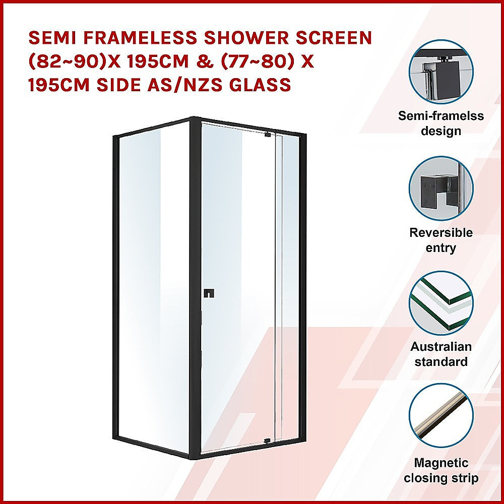 Semi Frameless Shower Screen (82~90)x 195cm & (77~80)x 195cm Side AS/NZS Glass 3
