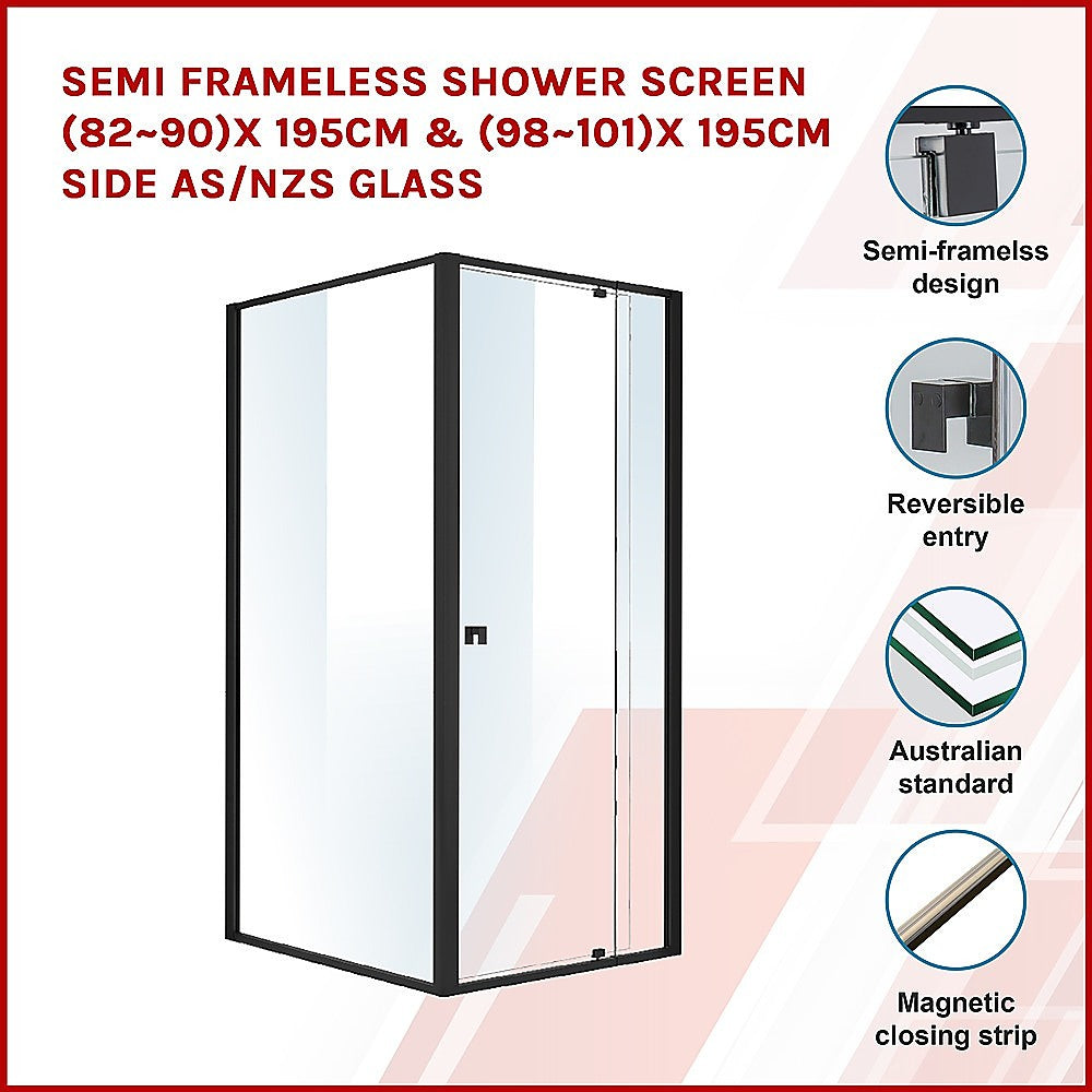 Semi Frameless Shower Screen (82~90)x 195cm & (98~101)x 195cm Side AS/NZS Glass 3