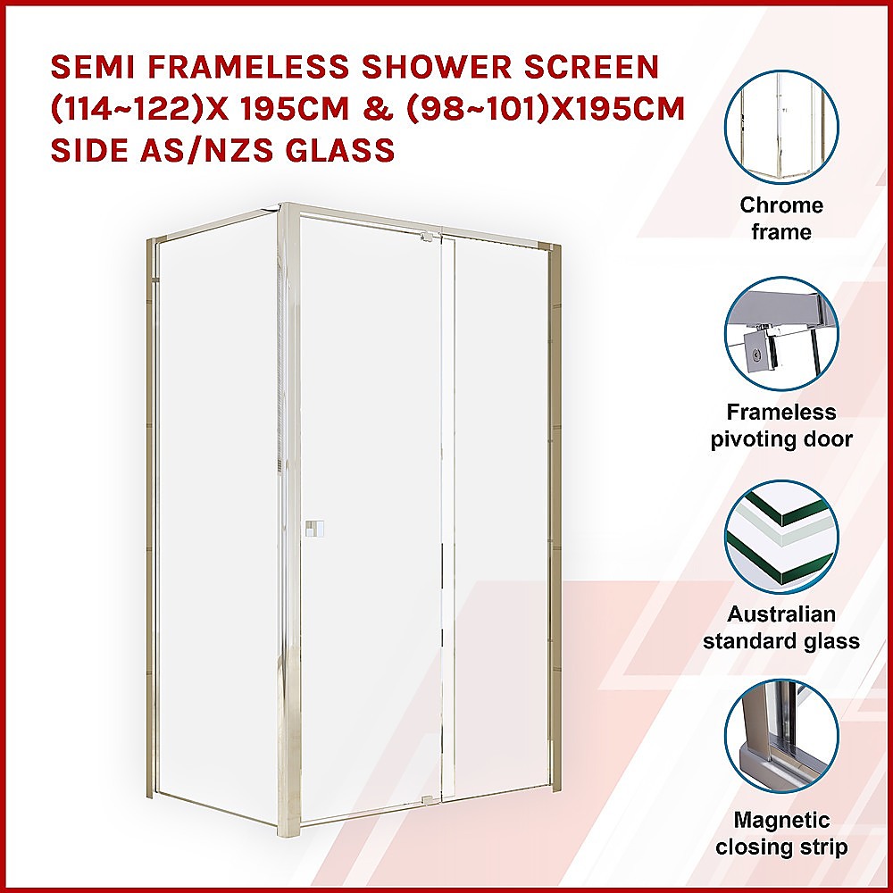 Semi Frameless Shower Screen (114~122)x 195cm & (98~101)x195cm Side AS/NZS Glass 3