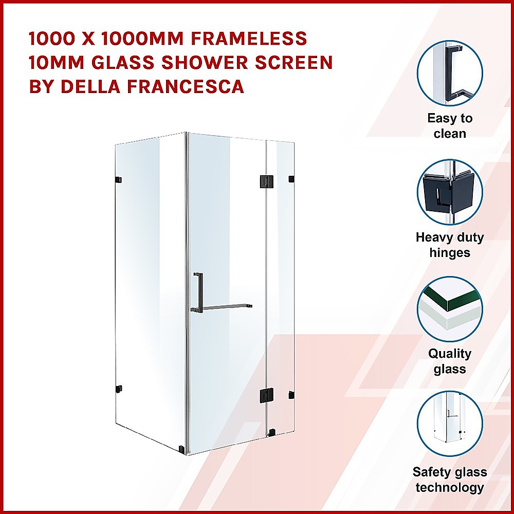 1000 x 1000mm Frameless 10mm Glass Shower Screen By Della Francesca 3