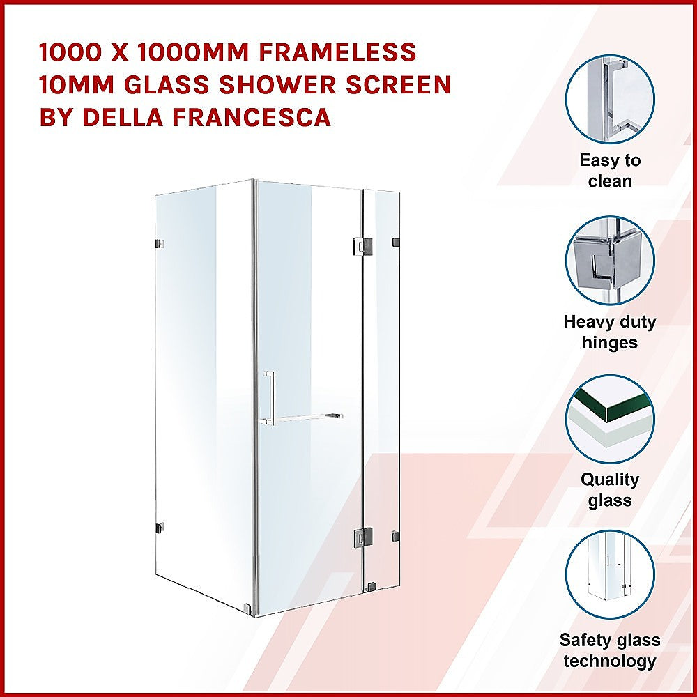1000 x 1000mm Frameless 10mm Glass Shower Screen By Della Francesca 3