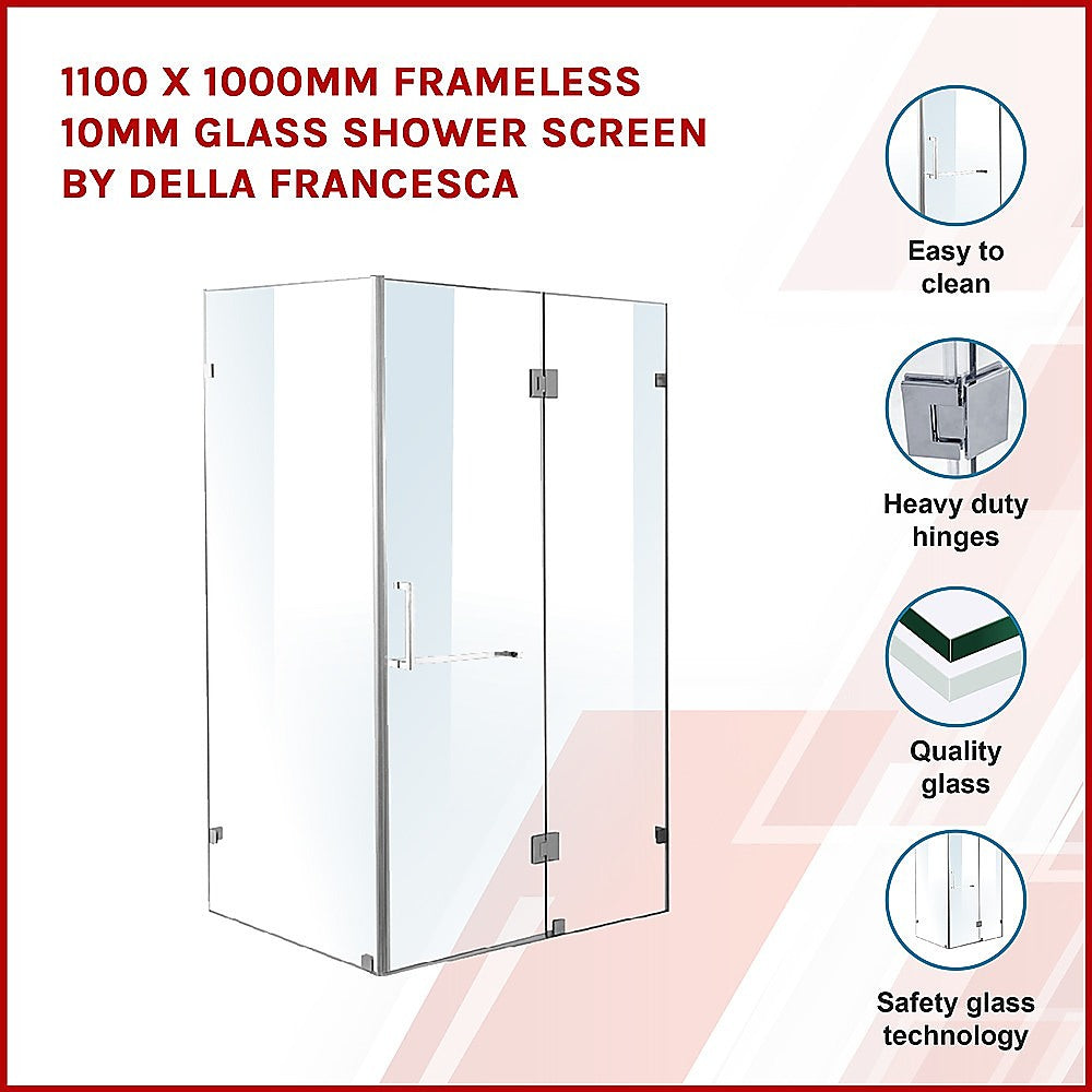 1100 x 1000mm Frameless 10mm Glass Shower Screen By Della Francesca 3