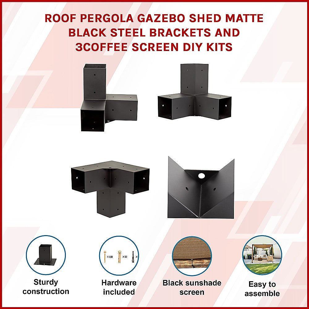 Roof Pergola Gazebo Shed Matte Black Steel Brackets and Coffee Screen DIY Kits 3
