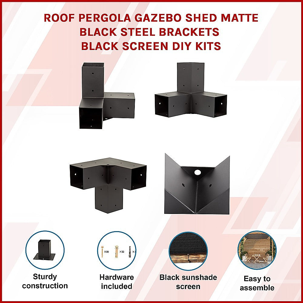 Roof Pergola Gazebo Shed Matte Black Steel Brackets and Black Screen DIY Kits 3