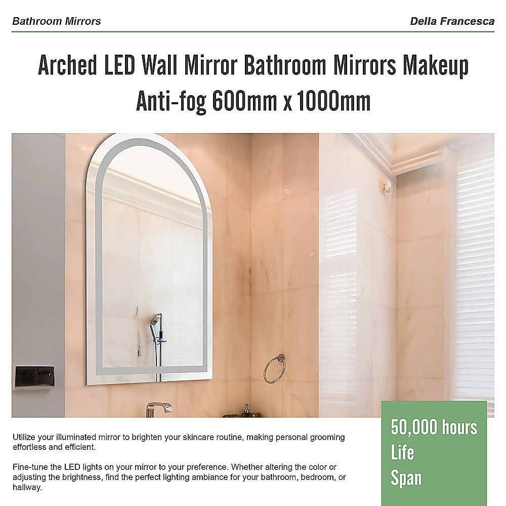 Arched LED Wall Mirror Bathroom Mirrors Makeup Anti-fog 600mm x 1000mm 10