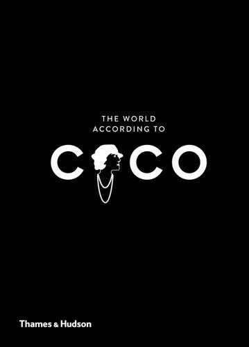 World According to Coco, The: The Wit and Wisdom o