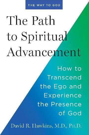 Path to Spiritual Advancement, The: How to Transce
