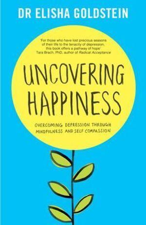 Uncovering Happiness: Overcoming Depression with M